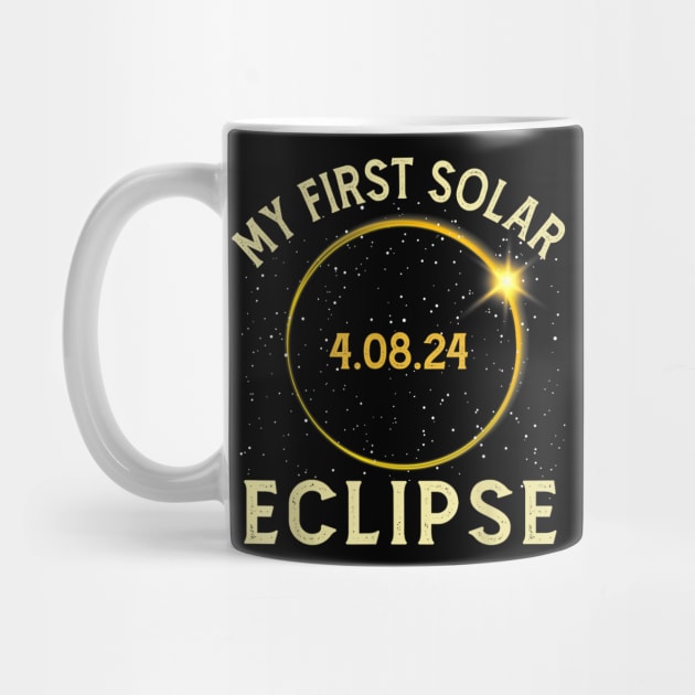 My First Total Solar Eclipse April 8th Gift For Men Women by FortuneFrenzy